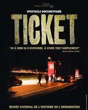 Ticket Muse de l'histoire de l'immigration Affiche