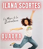 Ilana Scortes dans Quadracadabra Espace du Fort Carr Affiche