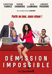 Démission impossible La Chocolaterie Affiche