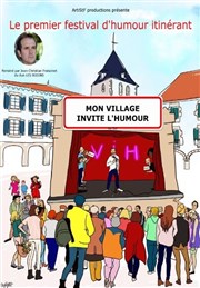 Mon village invite l'humour | Saint Augustin Salle des ftes de Saint Augustin sur Mer Affiche