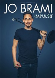 Jo Brami dans Impulsif La Comdie d'Avignon Affiche