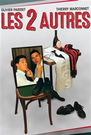 Thierry Marconnet et Olivier Pariset dans Les 2 autres Les Arts dans l'R Affiche