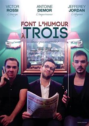 Victor Rossi, Jefferey Jordan et Antoine Demor font l'humour à trois (mais pas ensemble) Espace Gerson Affiche