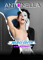 Antonella Colapietro dans Merci Edith, je repars à zéroooo La BDComdie Affiche