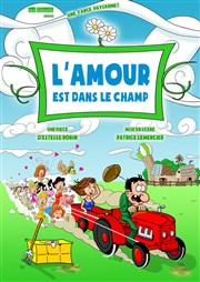 L'amour est dans le champ Comdie La Rochelle Affiche