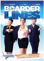 Boarder lines La Comdie du Mas Affiche