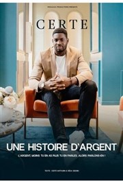 Certe Mathurin dans Une histoire d'argent Spotlight Affiche