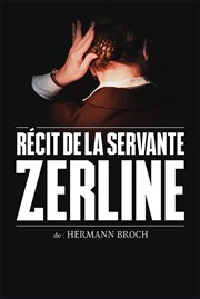 Récit de la Servante Zerline Thtre Essaion Affiche