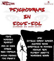 Psychodrame en sous-sol Salle des Ftes Affiche