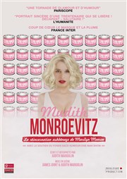 Mudith Monroevitz, la réincarnation ashkénaze de Marylin Monroe Espace Michel Simon Affiche