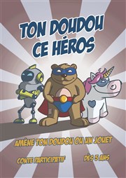 Ton Doudou ce héros Le Shalala Affiche