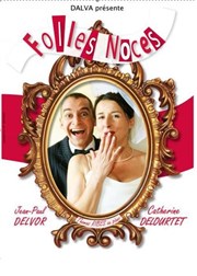 Folles Noces Thtre des Beaux Arts Affiche