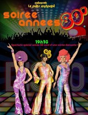 Soirée années 80 Cabaret Le Puits Enchant Affiche