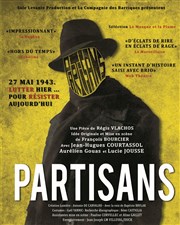 Partisans Thtre des Barriques Affiche