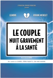 Le couple nuit gravement à la santé Comdie Oberkampf Affiche