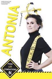 Antonia de Rendinger dans Antonia de Rendinger pose les fondations Thtre  l'Ouest Affiche