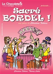 Sacré Bordel La Chocolaterie Affiche