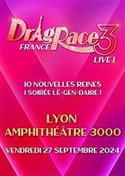 Drag Race France Live saison 3 | Lyon Amphithtre de la cit internationale Affiche