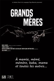 Grands Mères Thtre Pixel Affiche