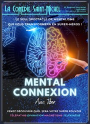 Tibor dans Mental connexion La Comdie Saint Michel - grande salle Affiche