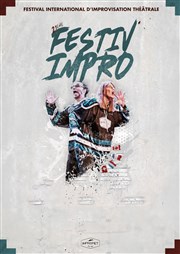 Festiv'Impro 2024 : Festival international d'improvisation théâtrale | Versailles Maison de Quartier des Chantiers Affiche