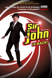 Sir John is Back Thtre des Beaux Arts Affiche