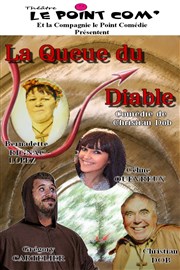 La Queue du Diable Le Point Comdie Affiche