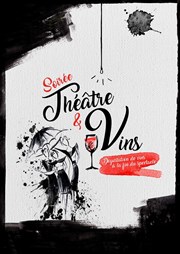 Soirée Théâtre et Vins La Maison des Vins des Ctes de Bourg Affiche