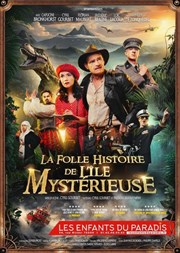 La folle histoire de l'île mystérieuse Les Enfants du Paradis - Salle 1 Affiche