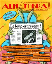 Le loup est revenu Alhambra - Grande Salle Affiche