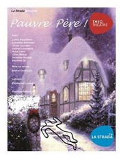 Pauvre Père Tho Thtre - Salle Tho Affiche