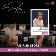 An Irish Story La Scala Provence - salle 200 Affiche