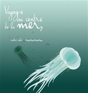 Voyage au centre de la mer Thtre du Cyclope Affiche