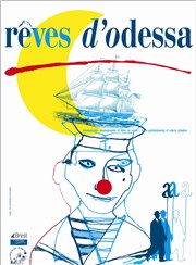 Rêves d'Odessa Le Palace Affiche