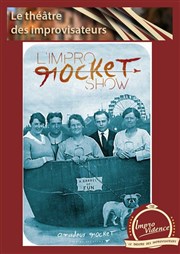 Impro Rocket Show Improvidence Affiche