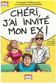 Chéri j'ai invité mon ex ! Thtre  l'Ouest Caen Affiche