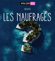 Les naufragés Caf de Paris Affiche