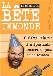 Dieudonné dans La bête immonde + Concert de jazz | Spécial Réveillon Thtre de la Main d'Or Affiche