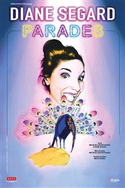 Diane Segard dans Parades Auditorium de Vaucluse Jean Moulin Affiche