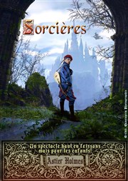 Sorcières L'Archange Thtre Affiche