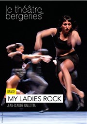 My Ladies Rock Thtre des Bergeries Affiche