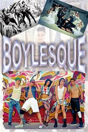 Boylesque La Comdie des Suds Affiche