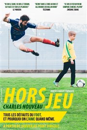 Charles Nouveau dans Hors Jeu Le Point Virgule Affiche