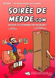 Soirée de merde.com Caf-Thatre L'Atelier des Artistes Affiche