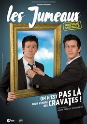 Les Jumeaux dans On n'est pas là pour vendre des cravates L'Art D Affiche