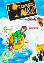 L'orange de Noël La Comdie de Metz Affiche