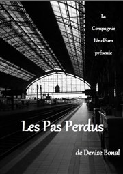 Les pas perdusS Thtre des Beaux Arts Affiche