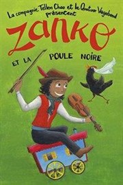 Zanko et la poule noire Thtre de Mnilmontant - Salle Guy Rtor Affiche