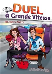 Duel à grande vitesse La Comdie de Limoges Affiche