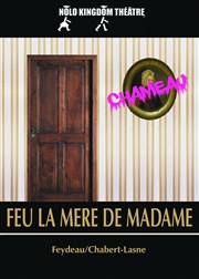 Feu la mère de madame Thtre Espace 44 Affiche